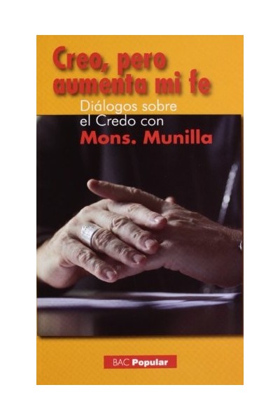 CREO PERO AUMENTA MI FE